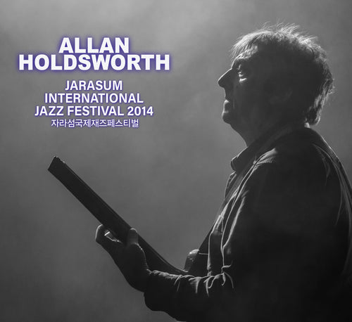 Allan Holdsworth - Jarasum Jazz Festival 2014