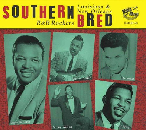 VARIOUS ARTISTS - SOUTHERN BRED VOL 18. - LOUISIANA R&B ROCKERS