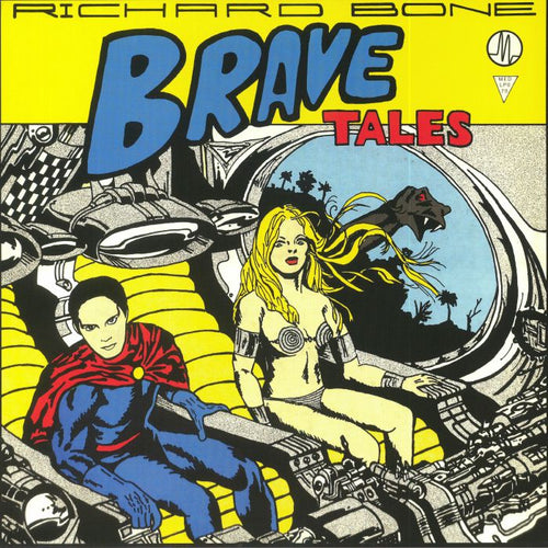 RICHARD BONE - BRAVE TALES