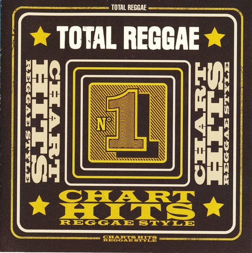 VARIOUS ARTISTS - TOTAL REGGAE - CHART HITS REGGAE STYLE