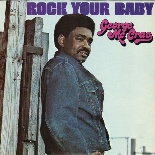 George Mccrae - Rock Your Baby