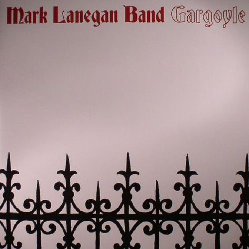 MARK LANEGAN - GARGOYLE