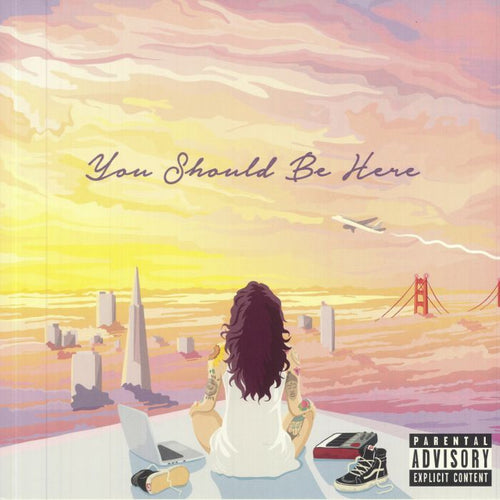 KEHLANI - YOU SHOULD BE HERE