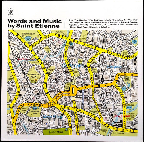 SAINT ETIENNE - WORDS AND MUSIC BY SAINT ETIENNE