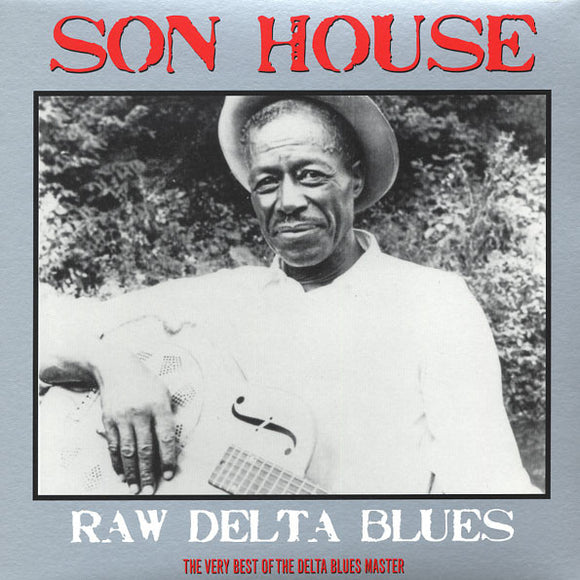 SON HOUSE - DELTA BLUES