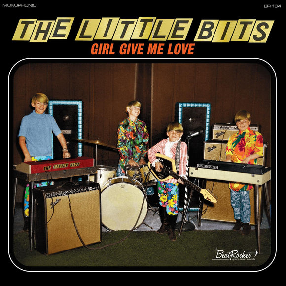 The Little Bits - Girl Give Me Love [Orange Vinyl]