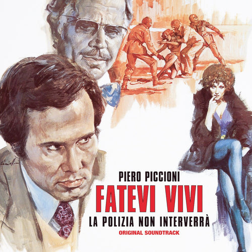 Piero Piccioni - Fatevi vivi la polizia non interverra'