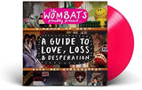 The Wombats - Proudly Present... A Guide To Love, Loss & Desperation [140g 12" Pink vinyl album]