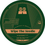 WIPE THE NEEDLE - SCREWFACE & SMILE EP