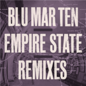 Blu Mar Ten - Empire State Remixes