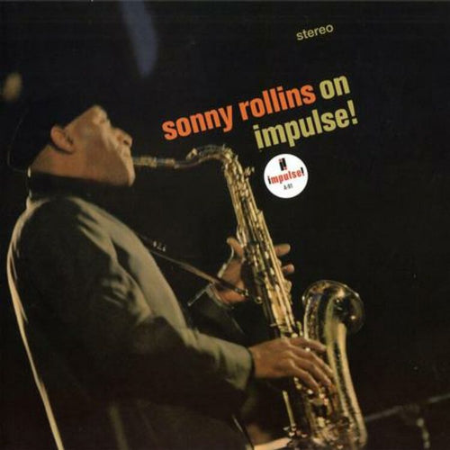 Sonny Rollins - On Impulse!