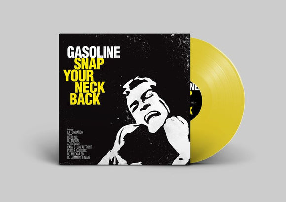 Gasoline - Snap Your Neck Back