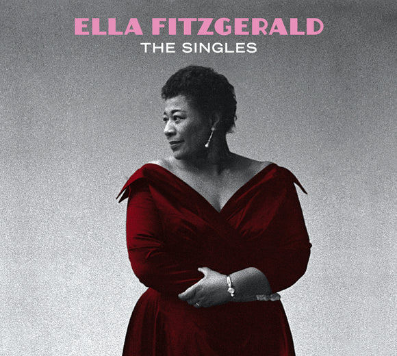 Ella Fitzgerald - The Singles