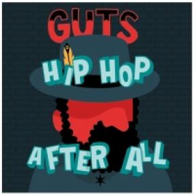 GUTS - HIP HOP AFTER ALL