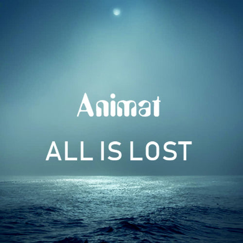 Animat - All Is Lost