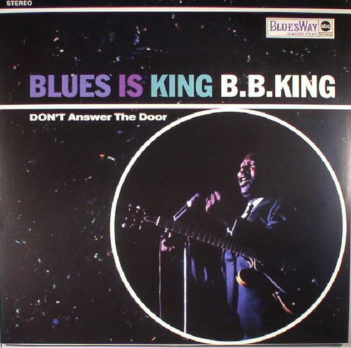 B.B. KING - BLUES IS KING