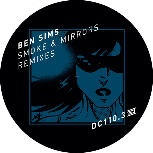 BEN SIMS - SMOKE & MIRRORS REMIXES PART 3