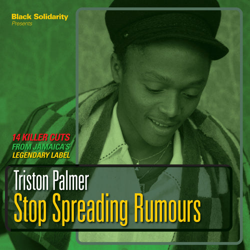 Triston Palmer - Black Solidarity Presents STOP SPREADING RUMOURS [LP]