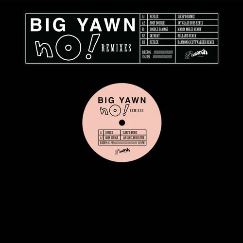 Big Yawn - No! Remixes