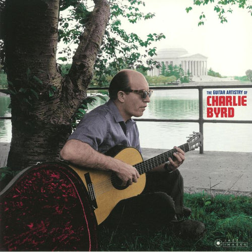 CHARLIE BYRD - THE GUITAR ARTISTRY OF CHARLIE BYRD