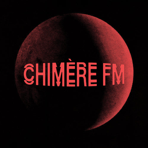 Chimère FM - Chimère FM