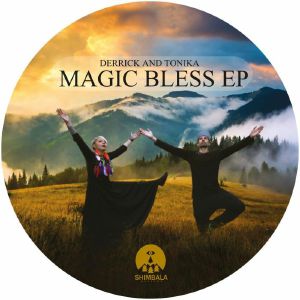 DERRICK / TONIKA - Magic Bless EP