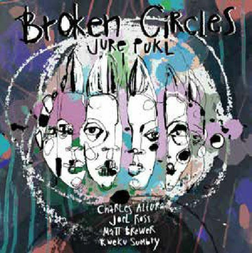 Jure PUKL - Broken Circles