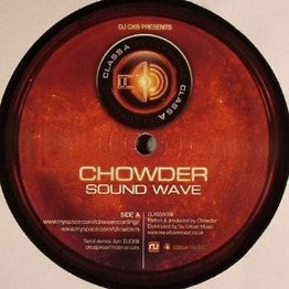 Chowder / Devize - Sound Wave / Gangsta Mentality