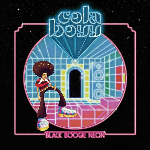 Cola Boyy - Black Boogie Neon