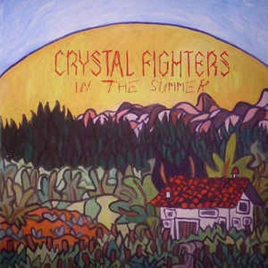 Crystal Fighters - In The Summer