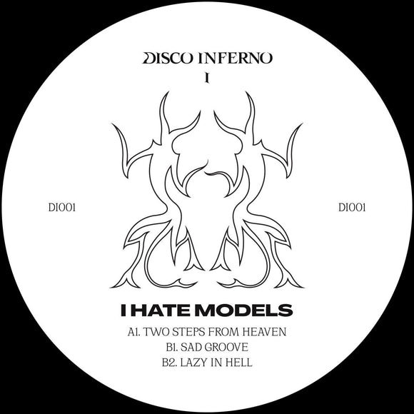 I Hate Models - Disco Inferno 01 [printed sleeve / black vinyl / regular label]