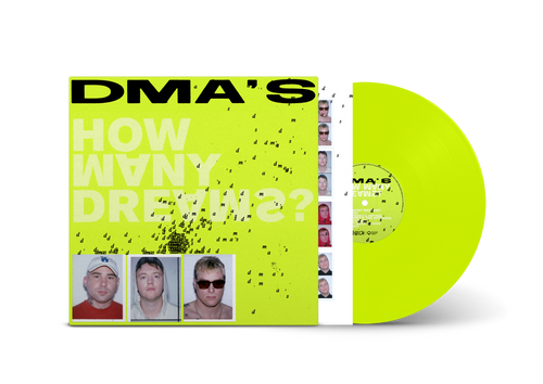 DMA’S - How Many Dreams? [Neon Yellow Vinyl]