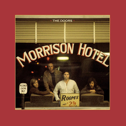 THE DOORS - MORRISON HOTEL (50th ANNIVERSARY DELUXE EDITION)