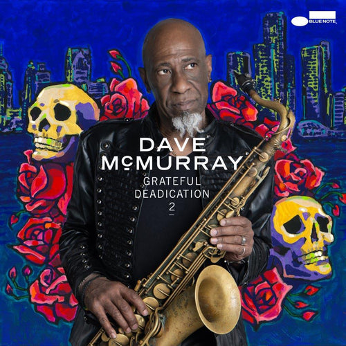 DAVE MCMURRAY - Grateful Deadication [CD]