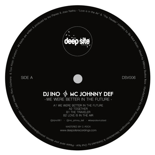 Dj Ino & MC Johnny Def - We Were Better In The Future