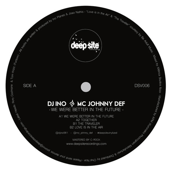 Dj Ino & MC Johnny Def - We Were Better In The Future