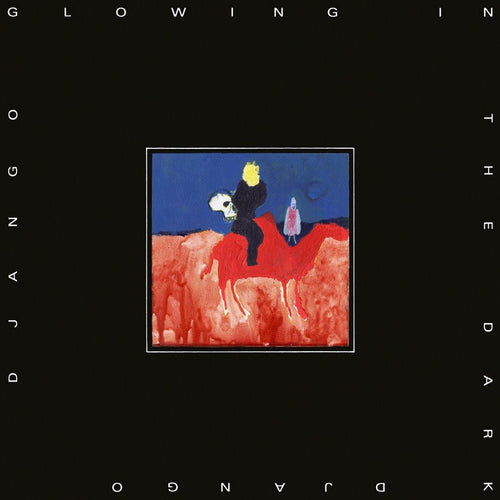 Django Django - Glowing In The Dark [Glow in the Dark Vinyl edition with a signed postcard]