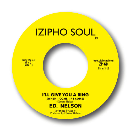 ED NELSON - I'LL GIVE YOU A RING 7"