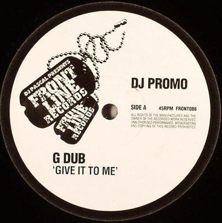 G Dub - Give It To Me / Pervert