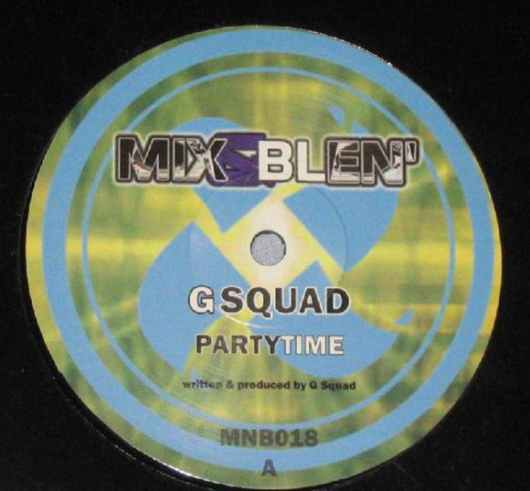 G Squad - Party Time / Brave New World