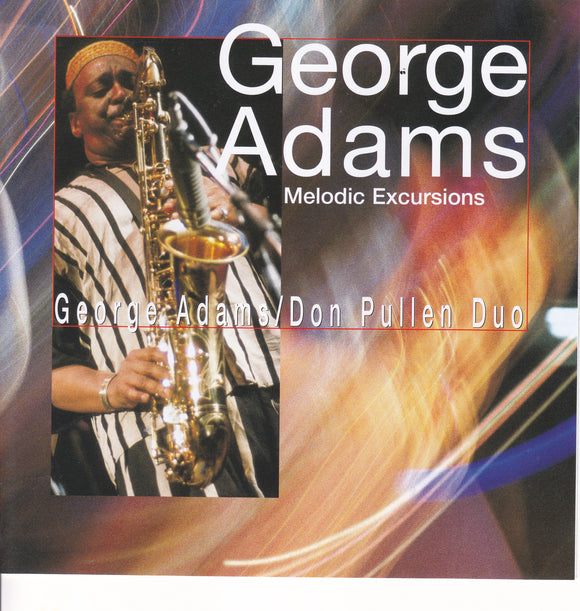 George Adams - Melodic Excursions