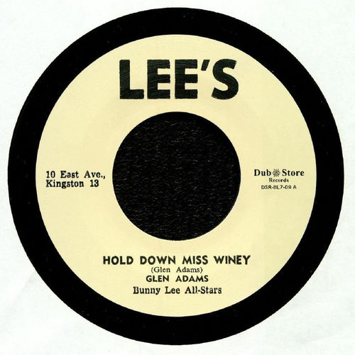 Glen ADAMS / BUNNY LEE ALL STARS - Hold Down Miss Winey