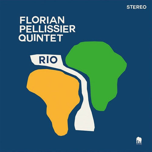 RIO - FLORIAN PELLISSIER QUINTET