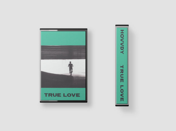 Hovvdy - True Love [Cassette]