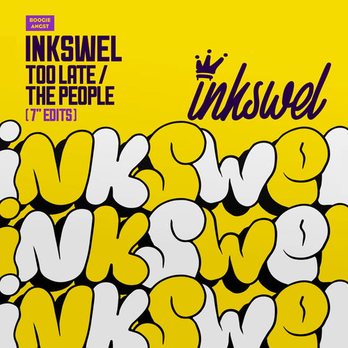 Inkswel - Too Late / The People