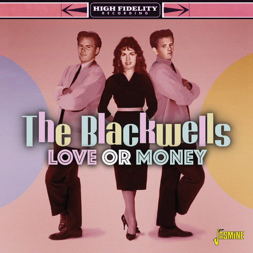 The Blackwells - Love Or Money