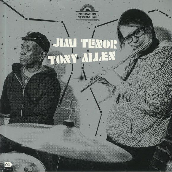 Jimi TENOR / TONY ALLEN - Inspiration Information