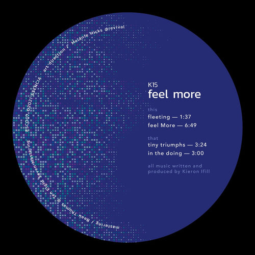 K15 - Feel More