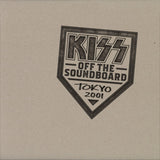 KISS - Off The Soundboard: Tokyo 2001 (180 gram vinyl 3xLP)