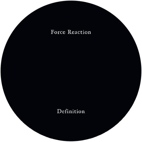 Force Reaction - Definition [Repress]